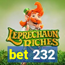 bet 232